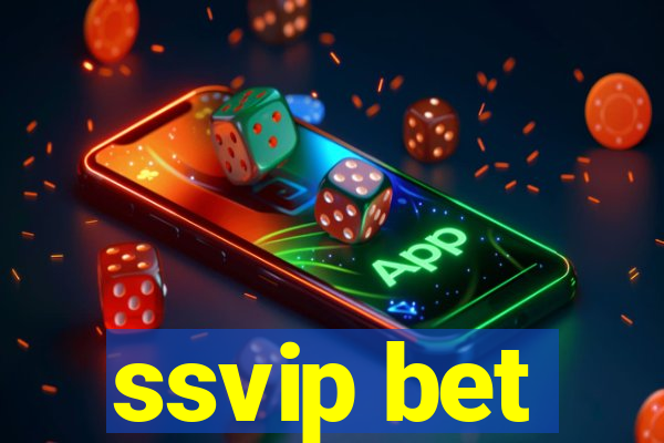 ssvip bet